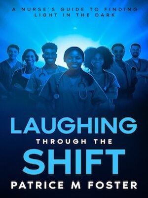 cover image of Laughing Through the Shift
